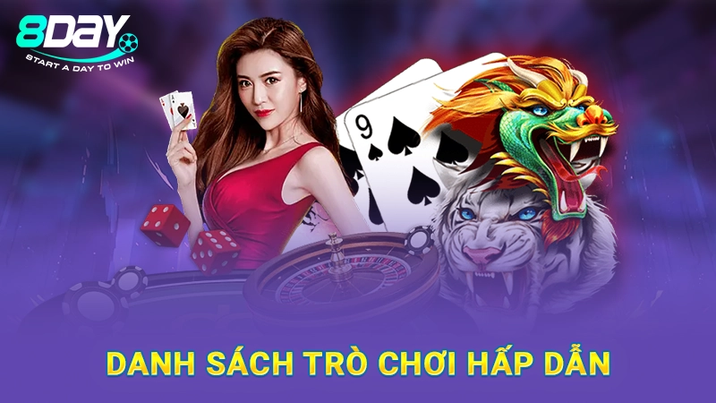 Danh sách trò chơi hấp dẫn